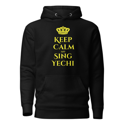 Keep Calm and Say Yechi Hoodie - Unisex