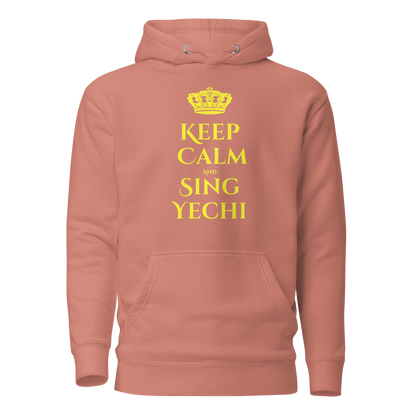 Keep Calm and Say Yechi Hoodie - Unisex