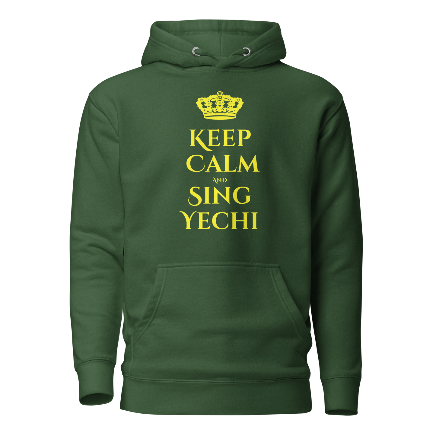 Keep Calm and Say Yechi Hoodie - Unisex