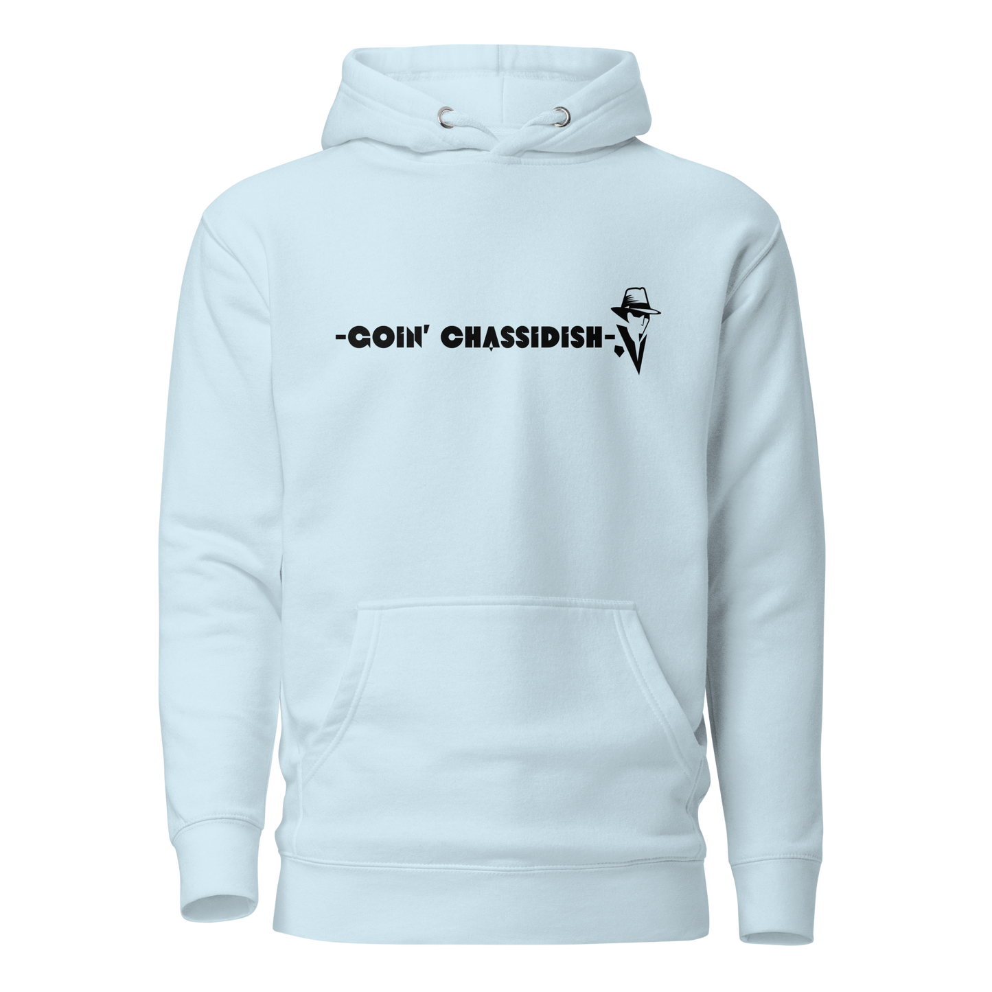 Goin' Chassidish Hoodie - Unisex