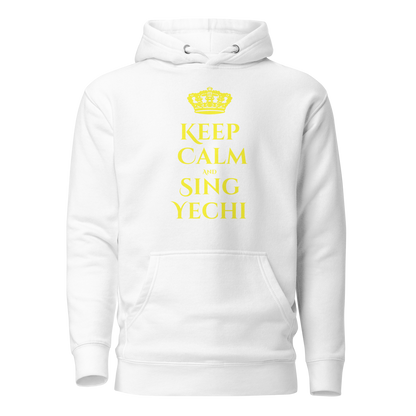 Keep Calm and Say Yechi Hoodie - Unisex